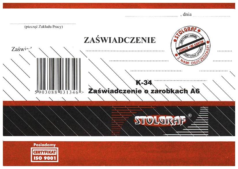 DRUK Zaświadczenie o zarobkach A6 STOLGRAF K-34