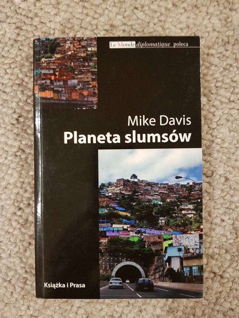 Mike Davis - Planeta slumsów