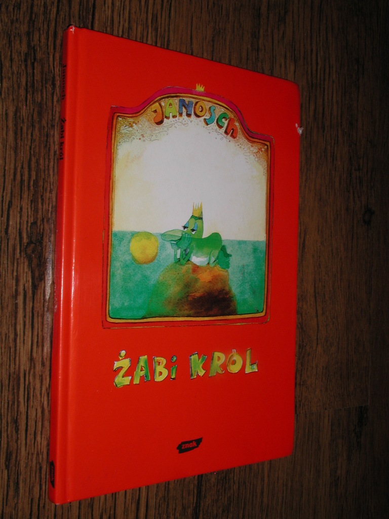 ZABI KROL - Janosch (2006)