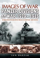 Panzer Divisions at War 1939-1945