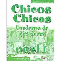 CHICOS CHICAS 1 CUADERNO DE EJERCICIOS EDELSA