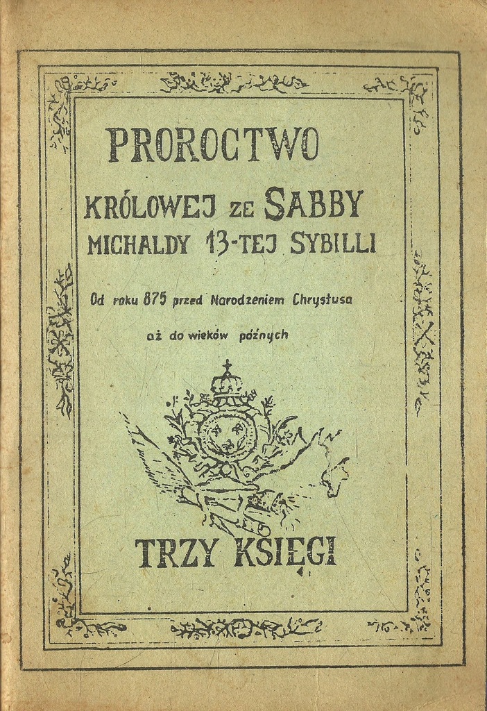 Proroctwo Królowej Saby Trzy Księgi M1
