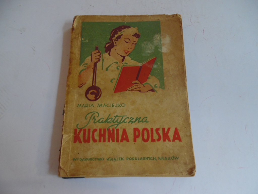 Praktyczna Kuchnia Polska Maciejko 1948 7349539580 Oficjalne Archiwum Allegro