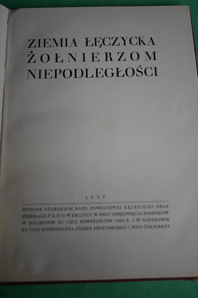 ZIEMIA ŁĘCZYCKA ŻOŁNIERZOM NIEPODLEGŁOŚCI. 1937.