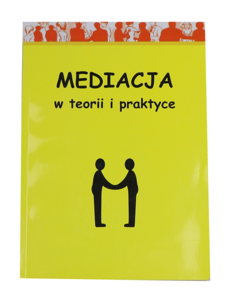 MEDIACJA w teorii i praktyce Gretkowski Karbarz