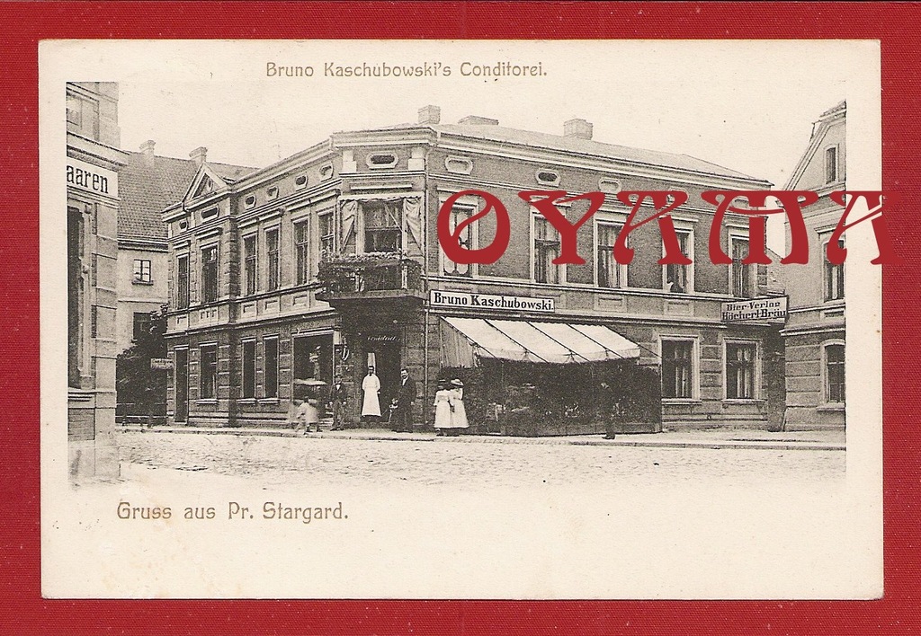 STAROGARD GDAŃSKI , cukiernia Bruno Kaszubowskiego