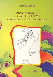 Znak werbalny a znak plastyczny w twórczości