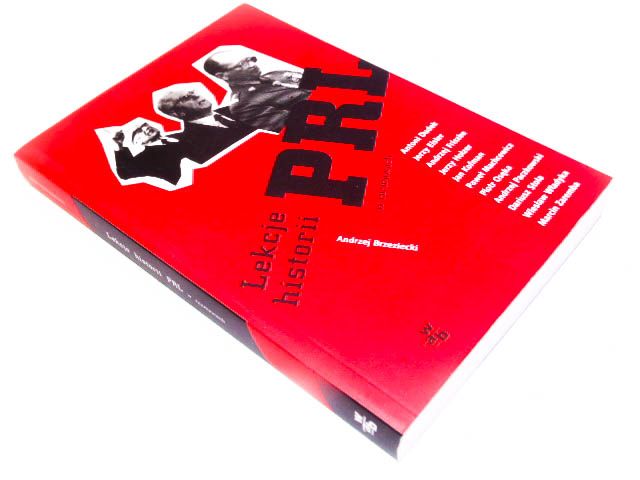 ANDRZEJ BRZEZIECKI LEKCJE HISTORII PRL _________ !