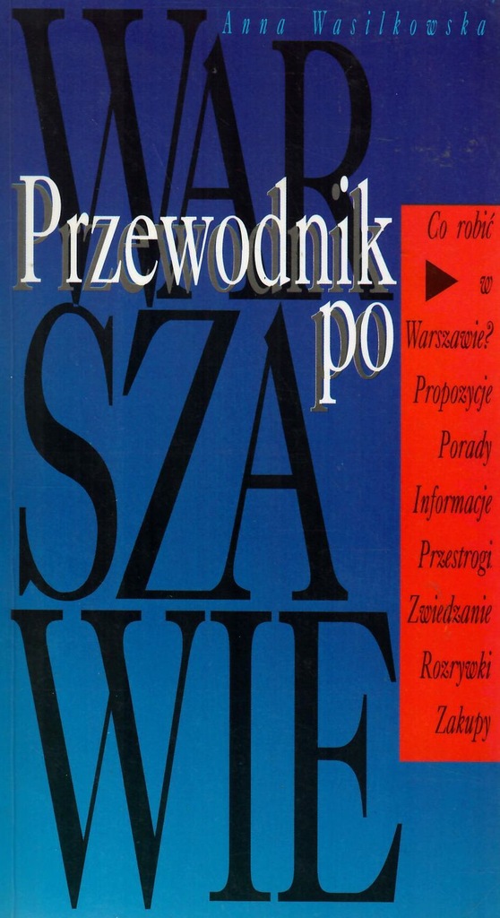 Wasilkowska Przewodnik po Warszawie - 7400466490 - oficjalne ...