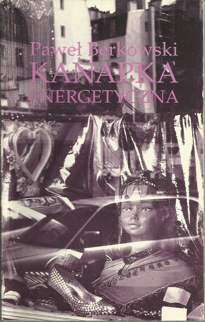 KANAPKA ENERGETYCZNA - PAWEŁ BERKOWSKI 78562