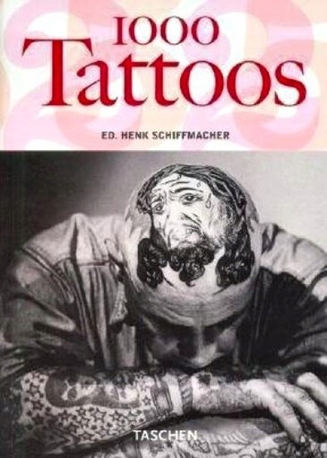 1000 Tattoos (TASCHEN) - J. ANGIELSKI