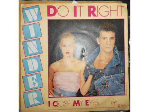 Do it right/I close my eyes - Winder Winyl lp