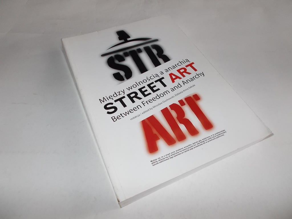 Street Art Między anarchią a wolnością [spis]