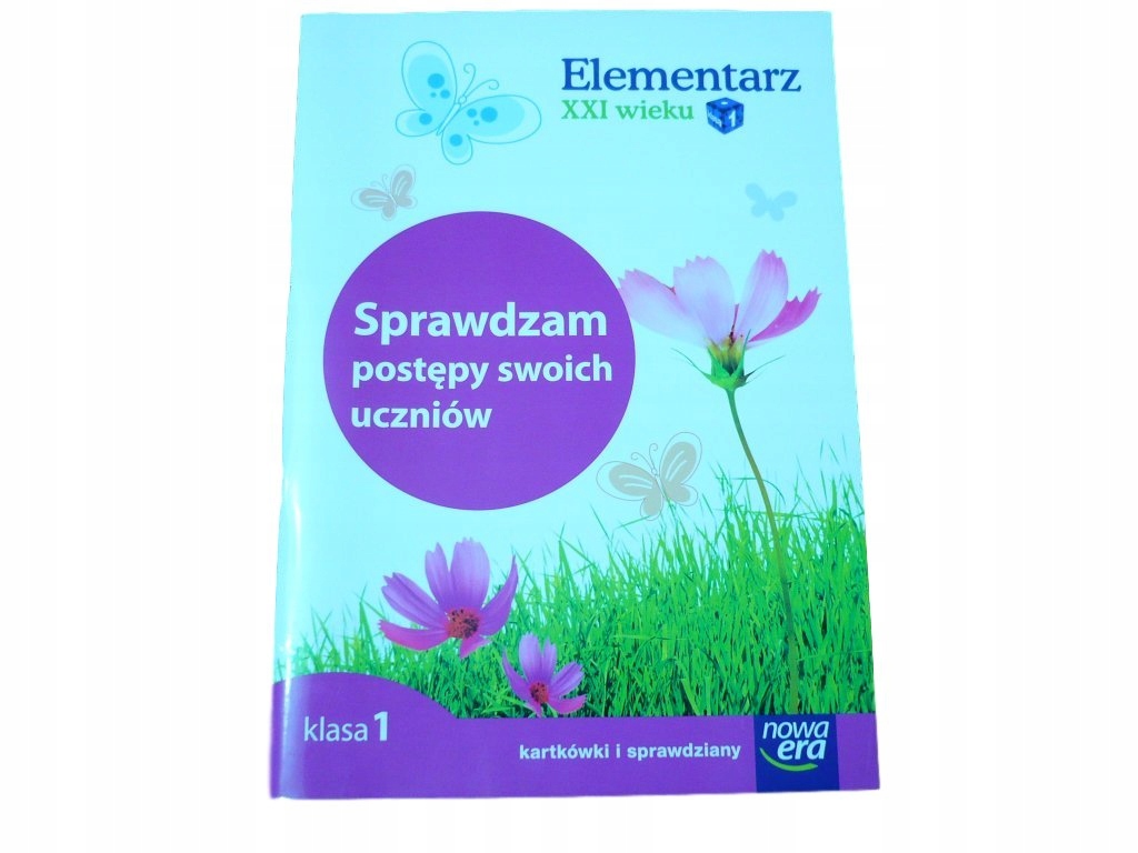 ELEMENTARZ XXI wieku kl 1 sprawdziany TESTY