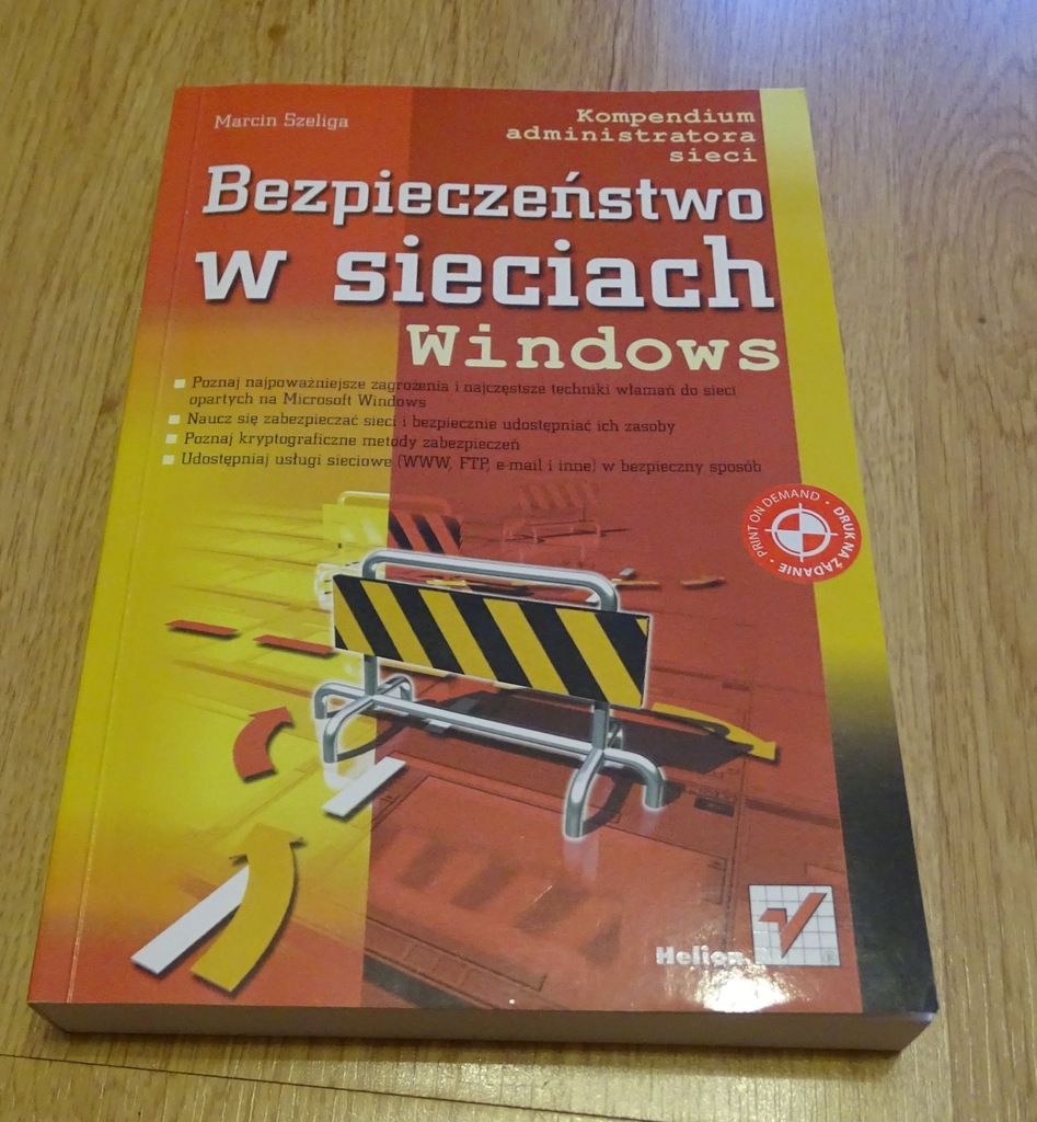 Książka - Bezpieczeństwo w sieciach Windowsęga eks
