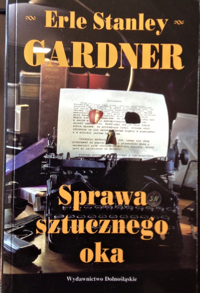 Erle Gardner - Sprawa sztucznego oka