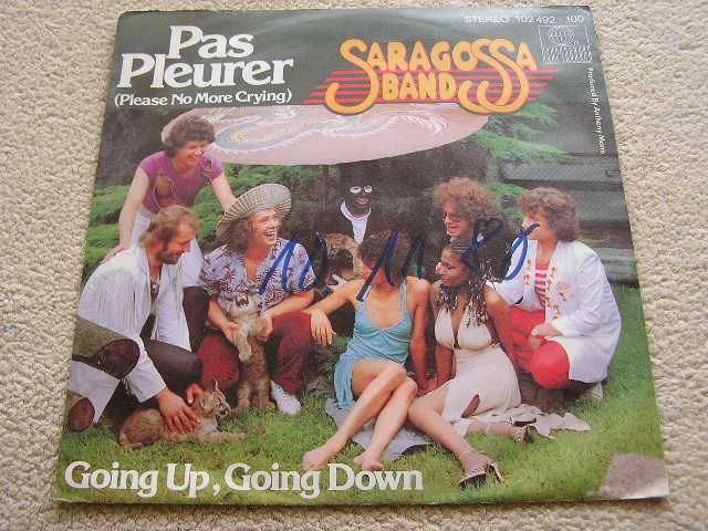 SARAGOSSA BAND - PAS PLEURER [MINT-]