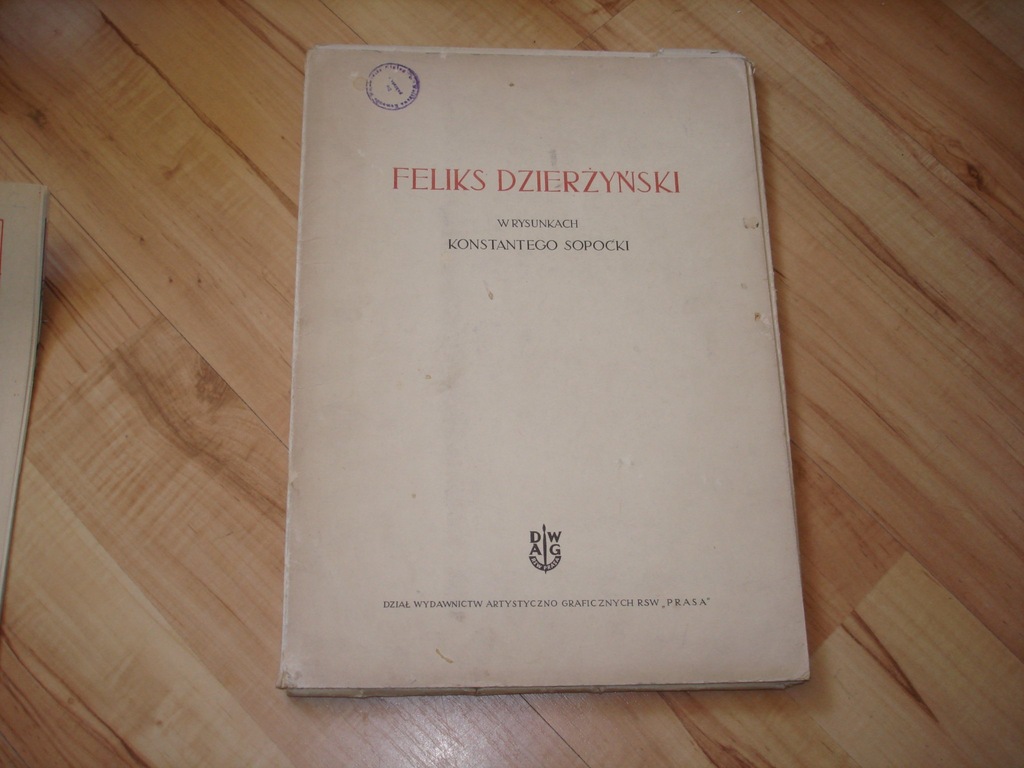 Feliks Dzierżyński w rysunkach Konstantego Sopocki