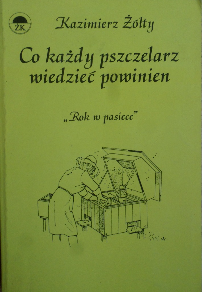 ŻÓŁTY CO KAŻDY PSZCZELARZ WIEDZIEĆ pszczelarstwo