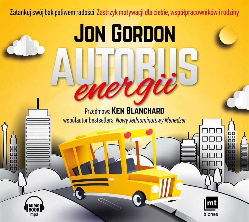 AUTOBUS ENERGII. AUDIOBOOK W.2018, JON GORDON