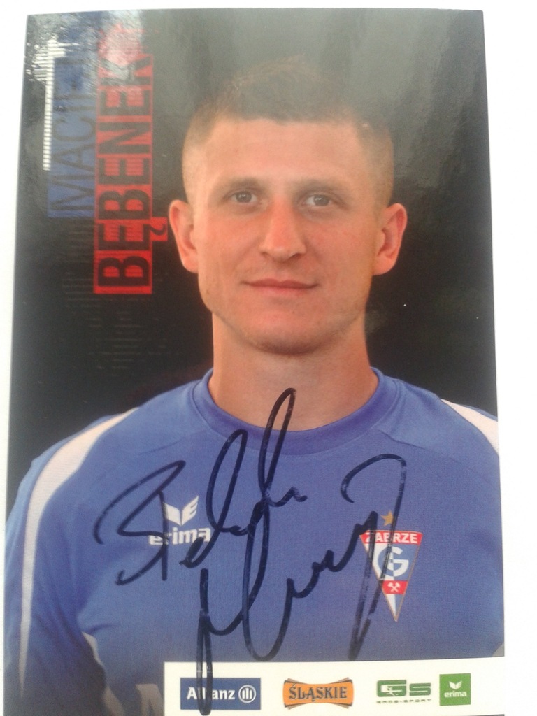 Zdjęcie z autografem Maciej Bębenek Górnik Zabrze