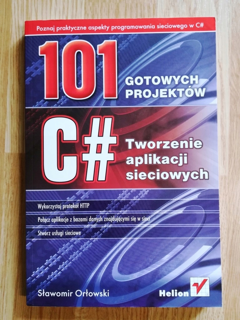 C#. Tworzenie aplikacji sieciowych Gotowe projekty