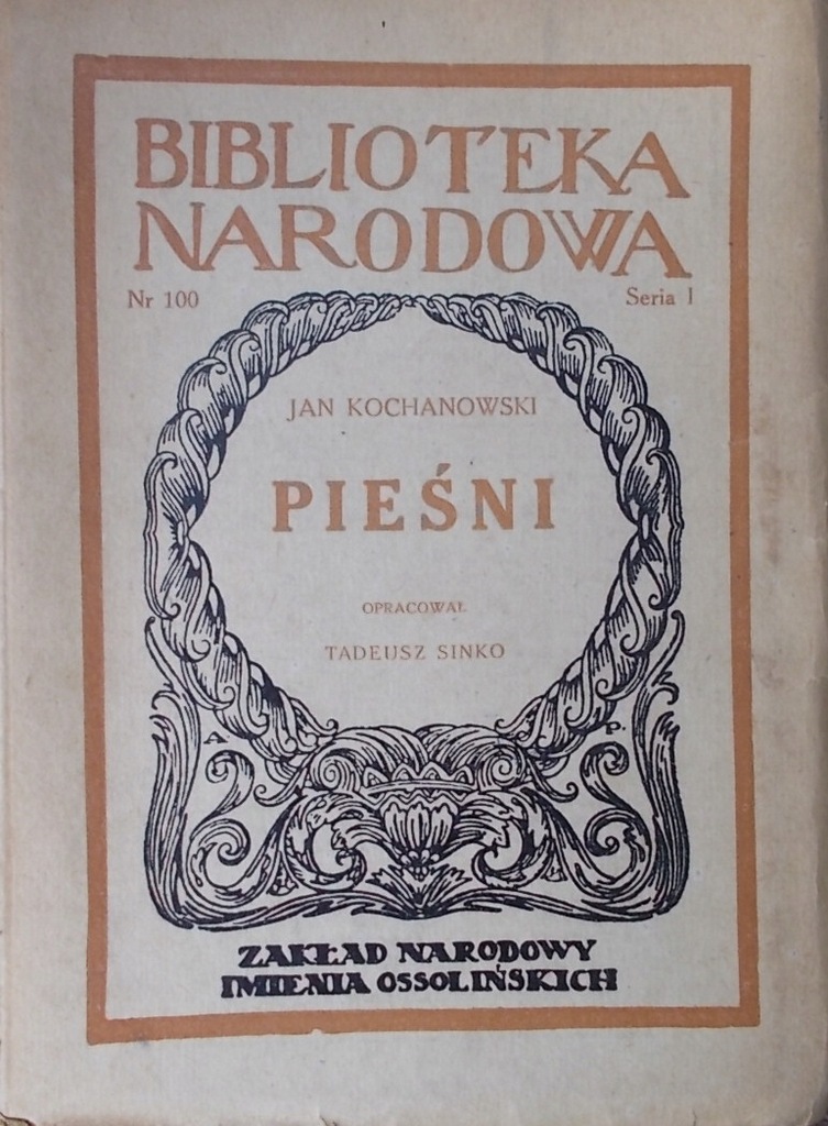 Jan Kochanowski Pieśni BN
