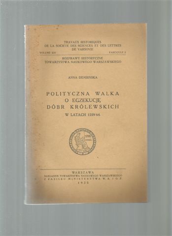 Ruch egzekucyjny 1559-64 Zygmunt August Dembińska