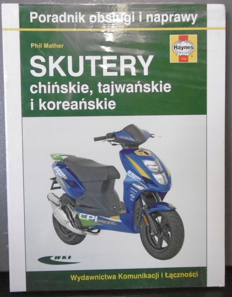 SKUTERY CHIŃSKIE, TAJWAŃSKIE I KOREAŃSKIE PORADNIK