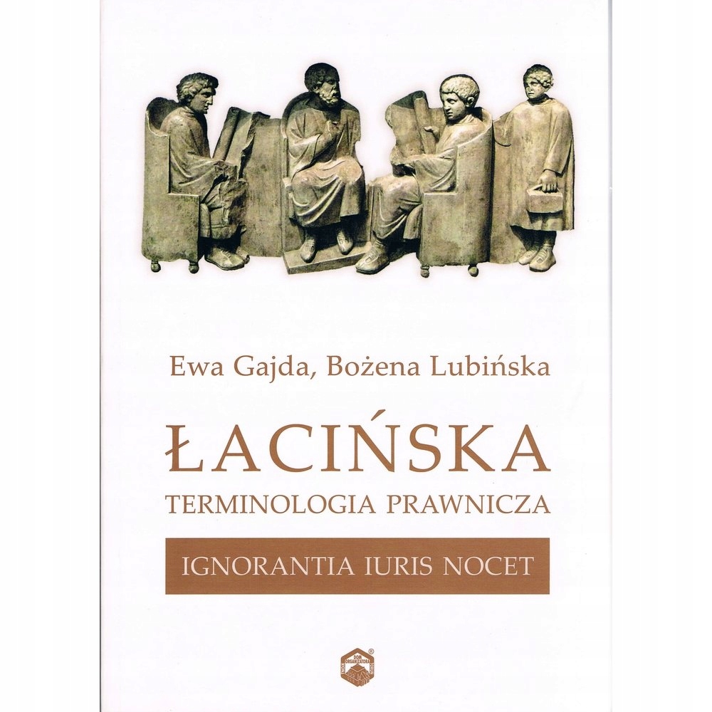 E. Gajda Lubińska Łacińska terminologia prawnicza