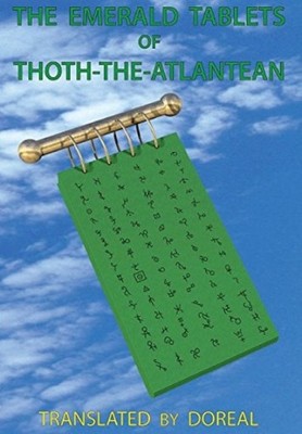 Dr M M Doreal The Emerald Tablets of Thoth-The-Atl