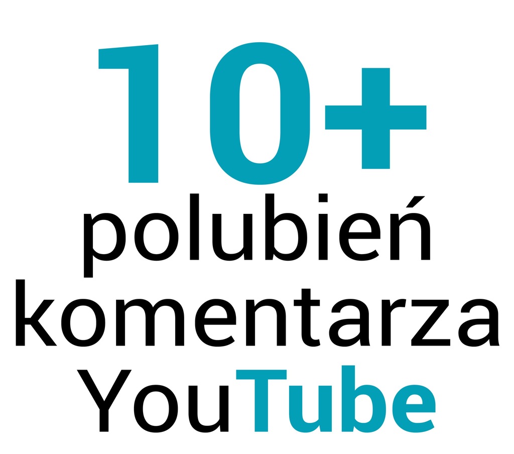10+ Polubienia komentarza YouTube FIRMA