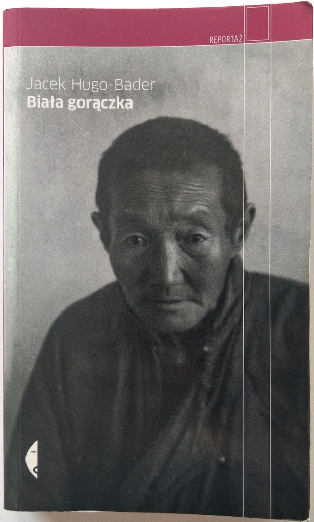 HISTORIA ROSJI BIAŁA GORĄCZKA - JACEK HUGO-BADER