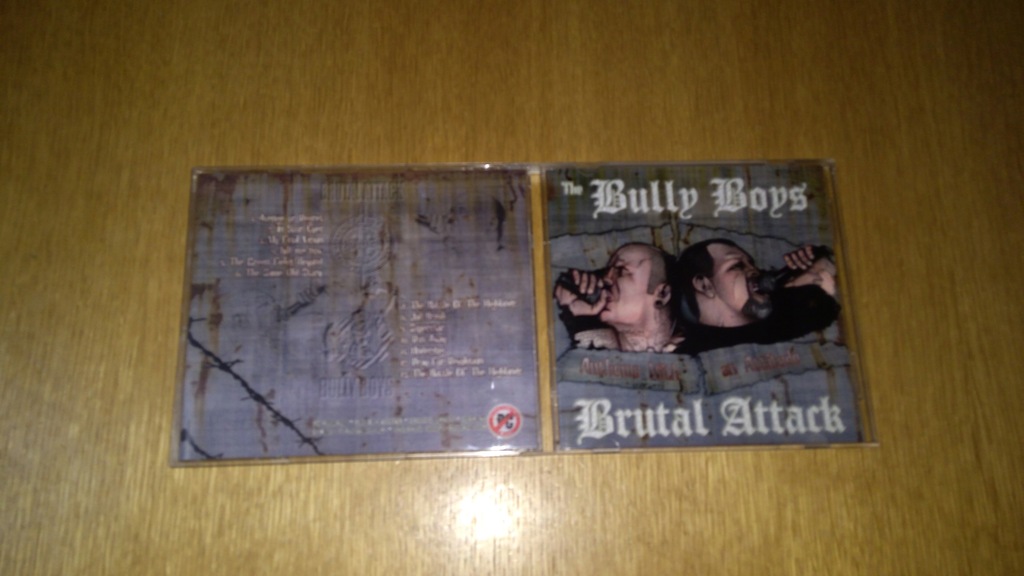 Bully Boys/Brutal Attack- Anthems with an Attitude