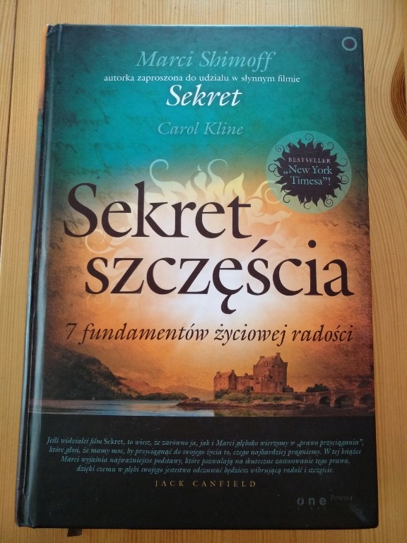 Sekret szczęścia. 7 fundamentów życiowej radości.