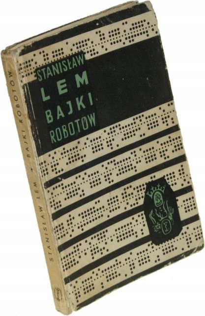 Bajki robotów Lem Stanisław WYDANIE PIERWSZE 1964