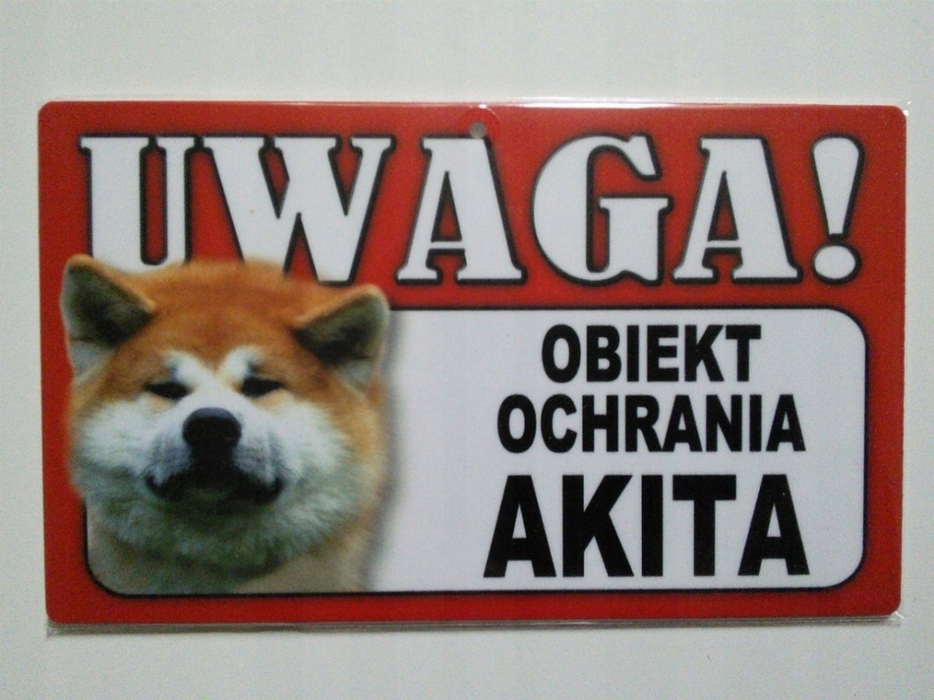 Tabliczka ostrzegawcza OBIEKT OCHRANIA AKITA