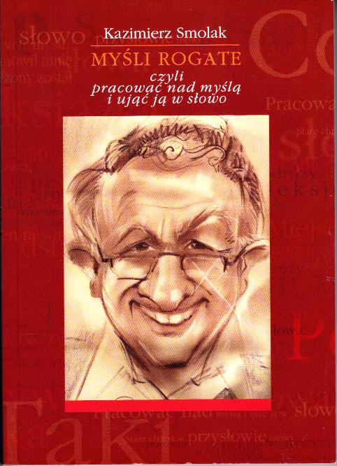 MYŚLI ROGATE I i II KAZIMIERZ SMOLAK