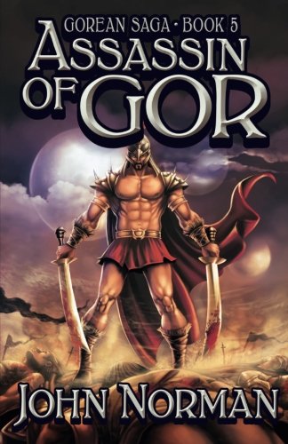 John Norman Assassin of Gor Gorean Saga