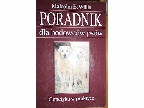 Poradnik dla hodowców psów genetyka - Willis 24h