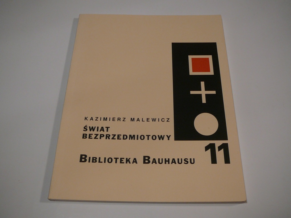 KAZIMIERZ MALEWICZ - ŚWIAT BEZPRZEDMIOTOWY
