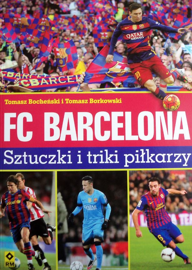 FC Barcelona Sztuczki i triki piłkarzy Bocheński