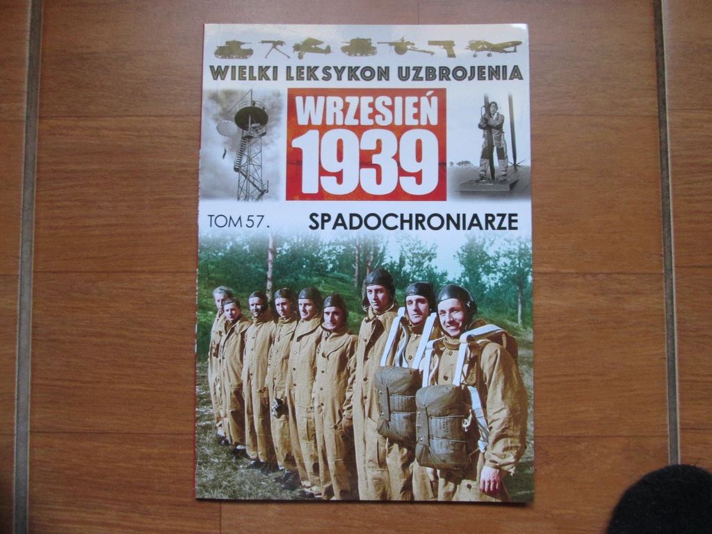 WIELKI LEKSYKON UZBROJENIA-WRZESIEN 1939 TOM-57