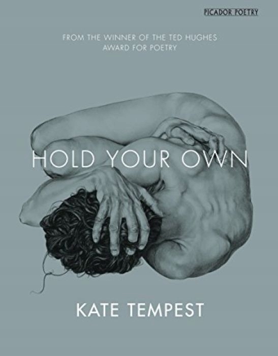 Kate Tempest Hold Your Own