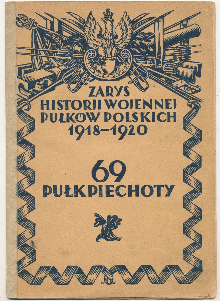 Gniezno 69 Pułk Piechoty Opr Kap. Jan Filary 1928