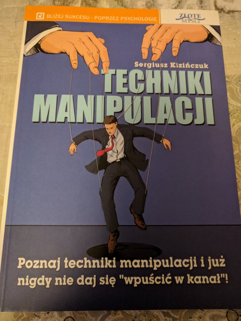 Techniki manipulacji Sergiusz Kizińczuk