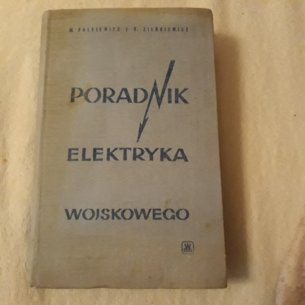 PORADNIK ELEKTRYKA WOJSKOWEGO !!!!!!!