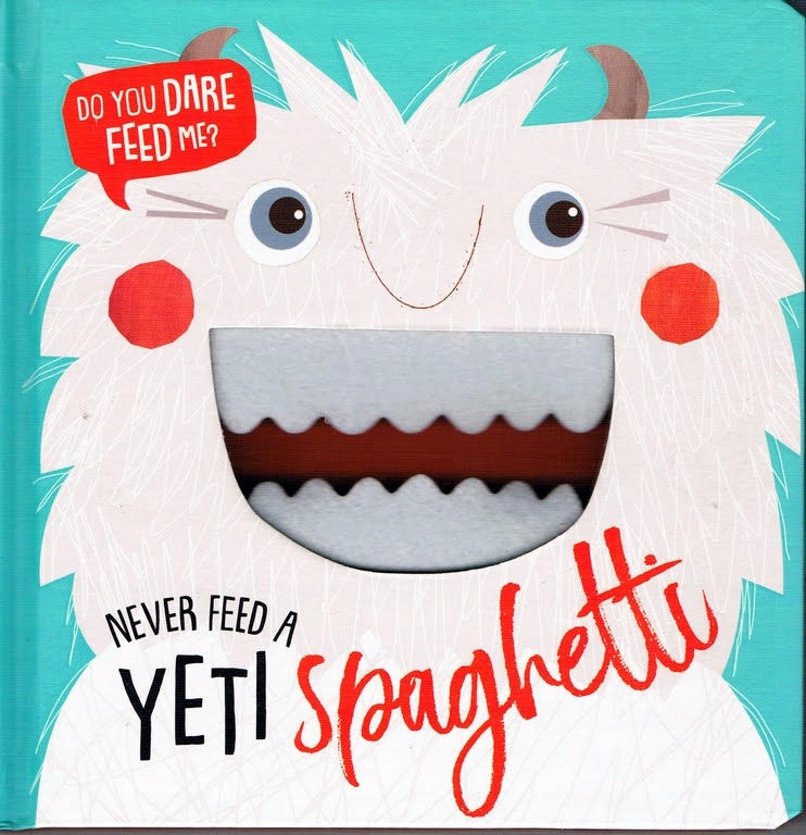 Never feed a Yeti spaghetti książka po angielsku
