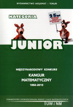 Kangur matematyczny JUNIOR 3 gimnazjum i 1 liceum