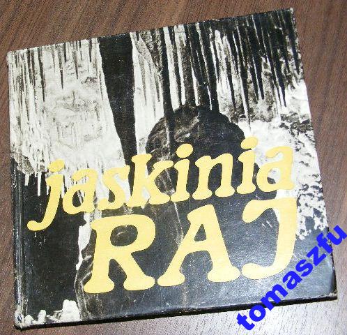 JASKINIA RAJ RUBINOWSKI WRÓBLEWSKI